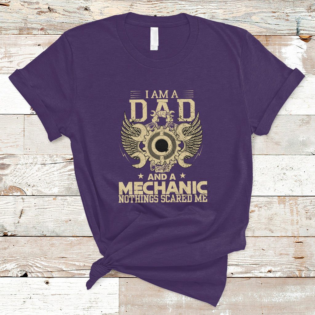 mechanic-dad-t-shirt-nothings-scared-me-ts04