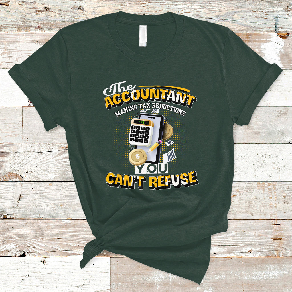 accounting-t-shirt-the-accoutant-making-tax-reductions-you-cant-refuse-ts04