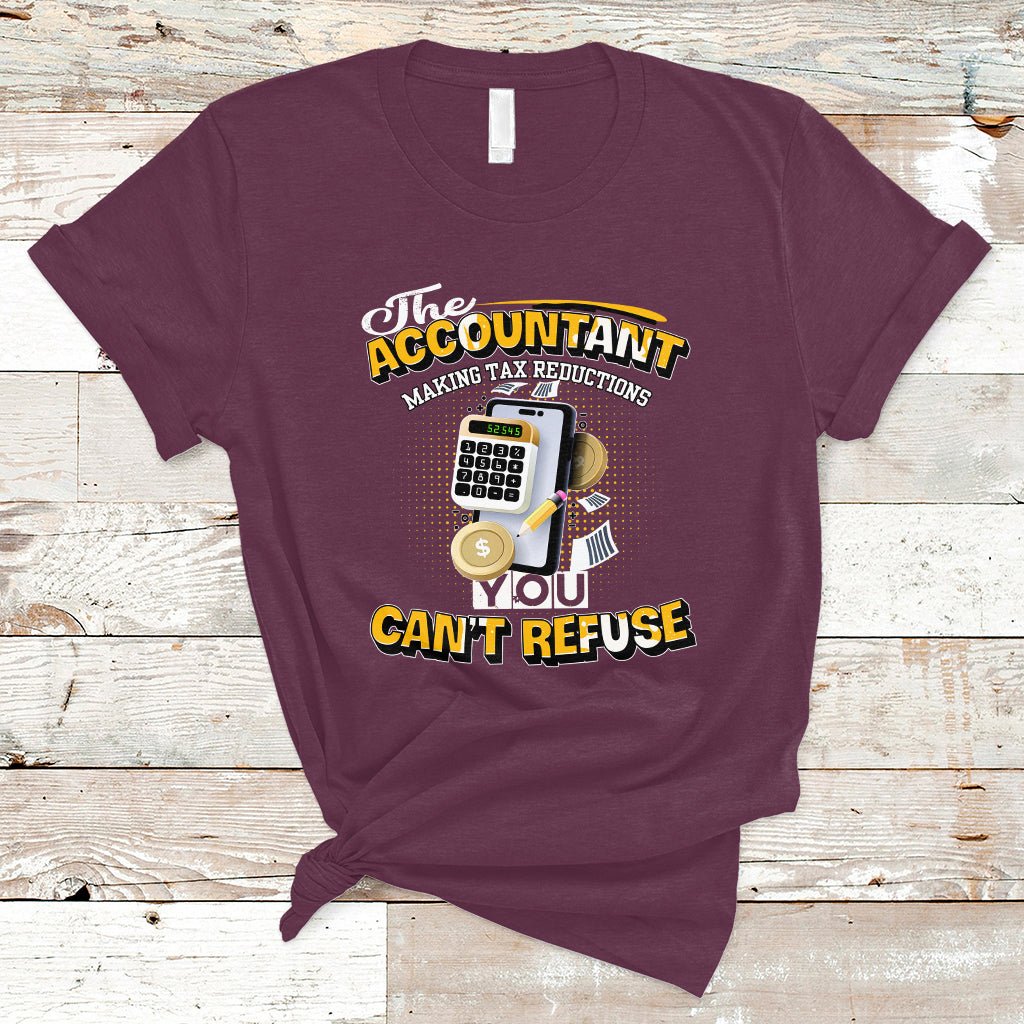 accounting-t-shirt-the-accoutant-making-tax-reductions-you-cant-refuse-ts04