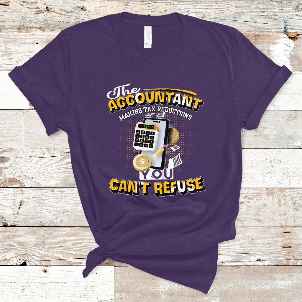 accounting-t-shirt-the-accoutant-making-tax-reductions-you-cant-refuse-ts04