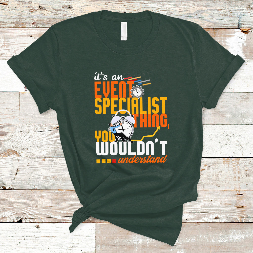 event-management-t-shirt-its-an-event-specialist-thing-you-wouldnt-understand-ts04