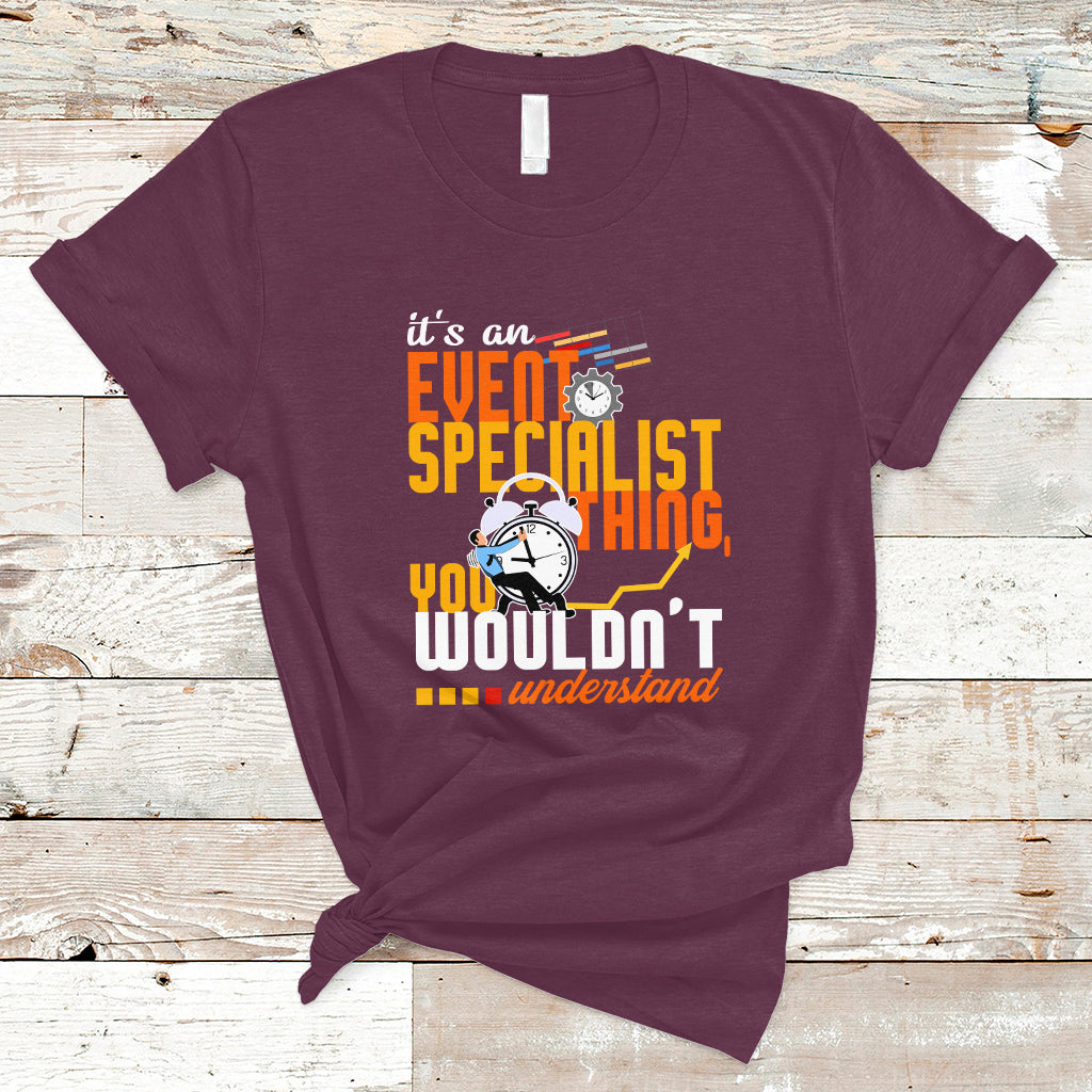 event-management-t-shirt-its-an-event-specialist-thing-you-wouldnt-understand-ts04