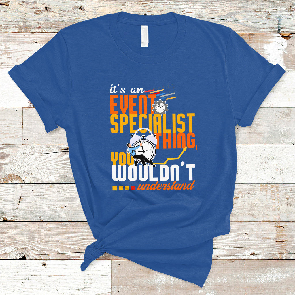 event-management-t-shirt-its-an-event-specialist-thing-you-wouldnt-understand-ts04