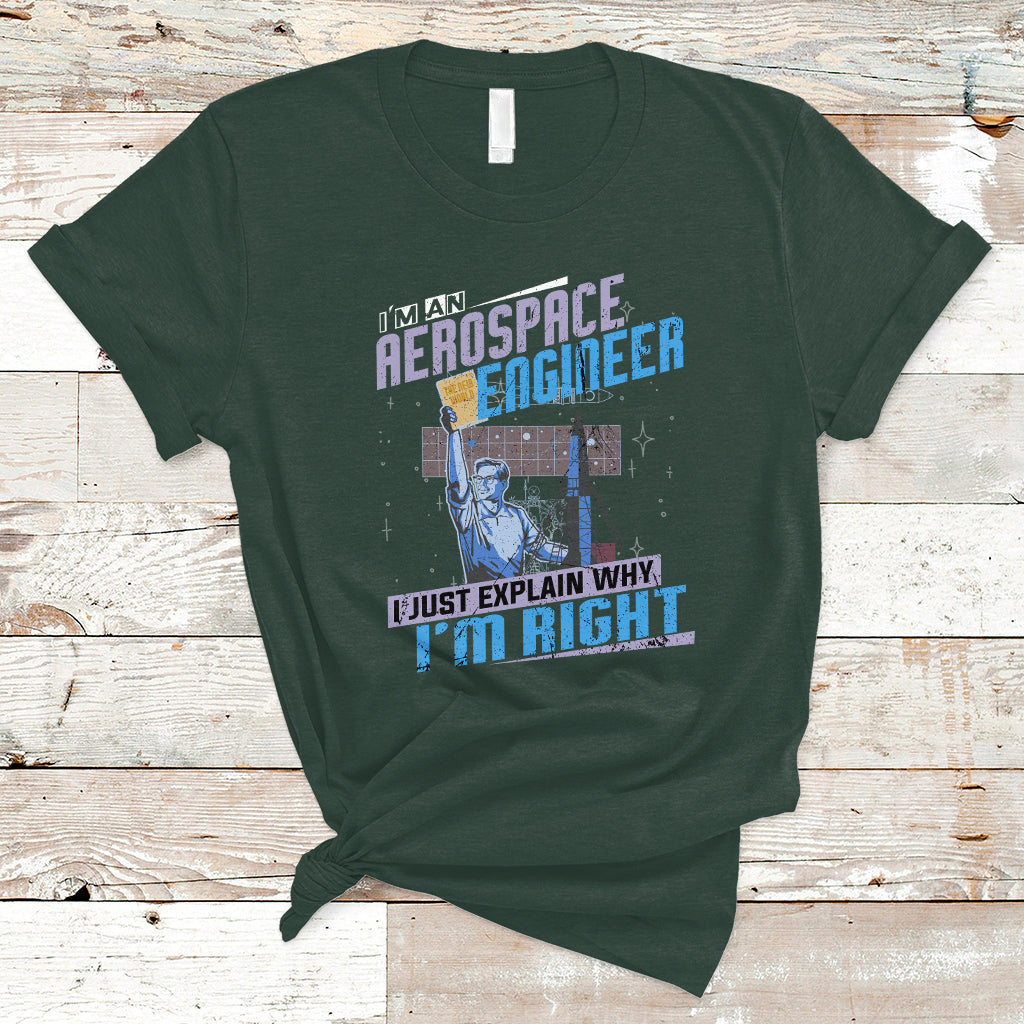 im-an-aerospace-engineer-t-shirt-i-just-explain-why-ts04