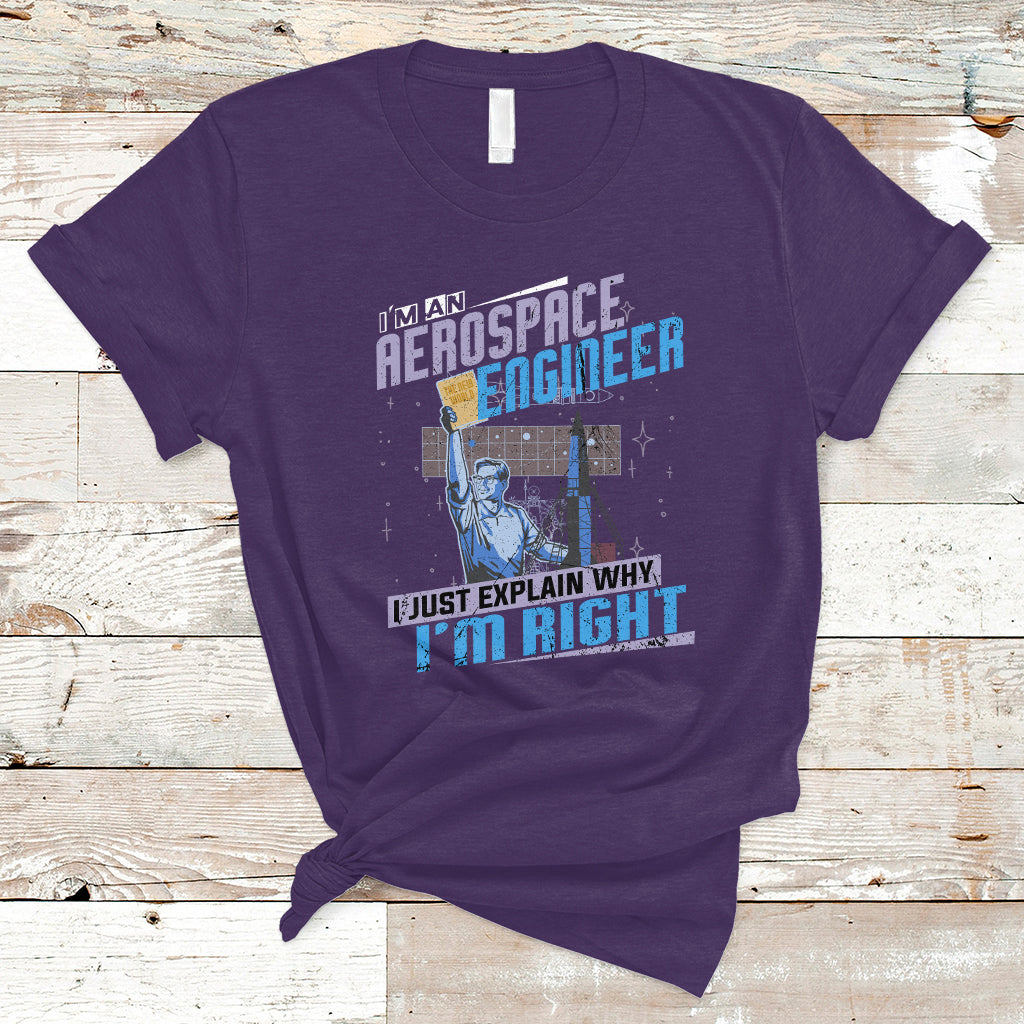 im-an-aerospace-engineer-t-shirt-i-just-explain-why-ts04