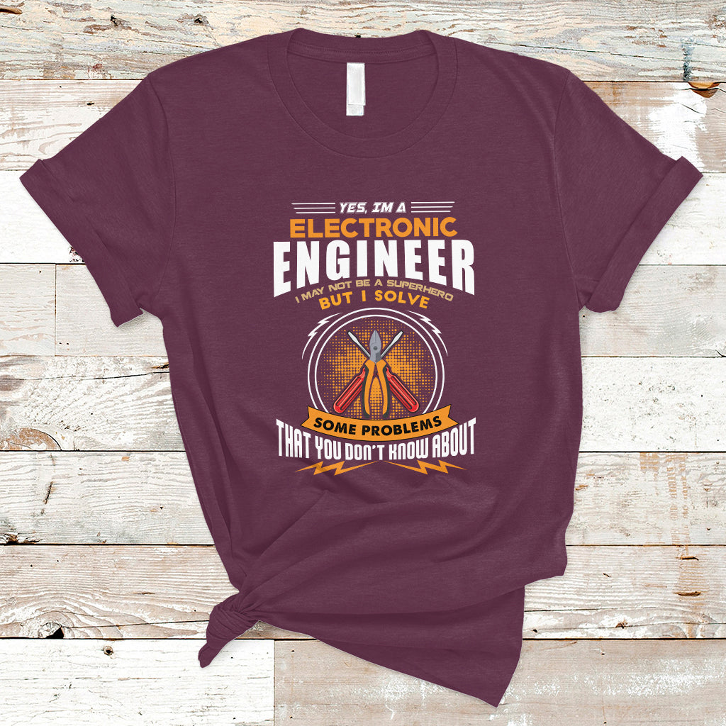 yes-im-a-electronic-engineer-t-shirt-may-i-not-be-a-superhero-but-i-solve-problems-ts04