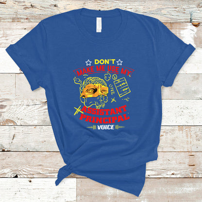 dont-make-me-use-my-assistant-principal-voice-t-shirt-ts04-1