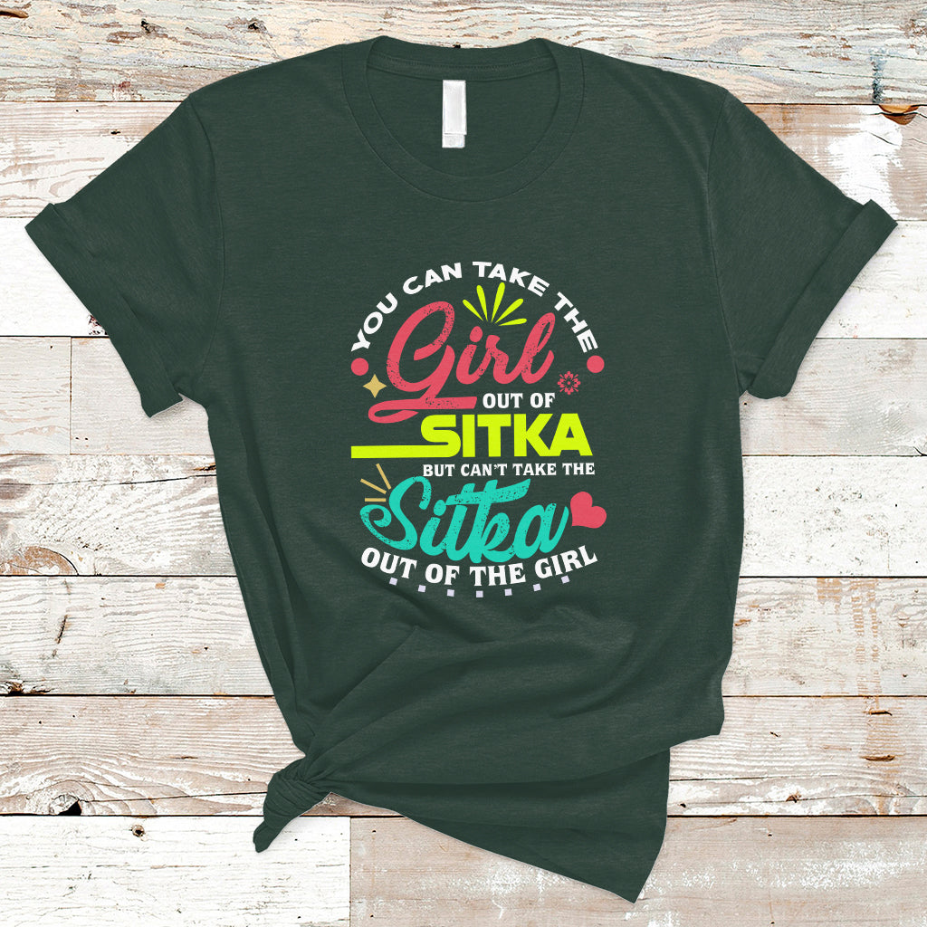 sitka-girl-t-shirt-cant-take-the-sitka-out-of-the-girl-ts04