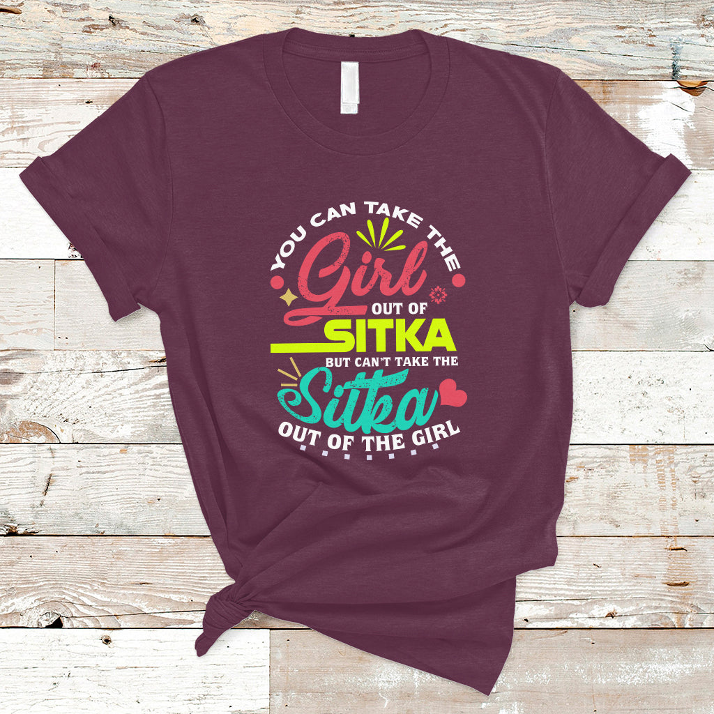 sitka-girl-t-shirt-cant-take-the-sitka-out-of-the-girl-ts04