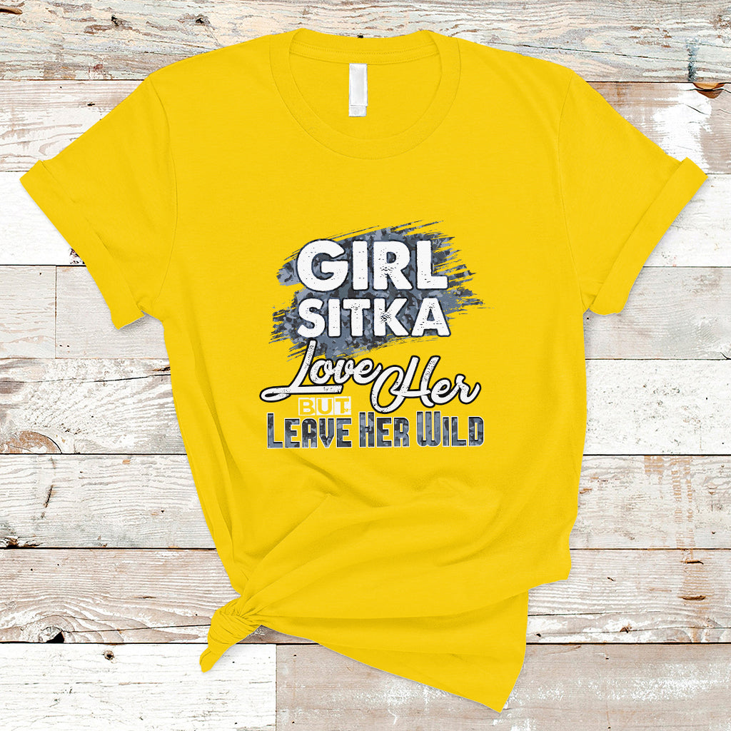 sitka-girl-t-shirt-love-her-but-leave-her-wild-ts04