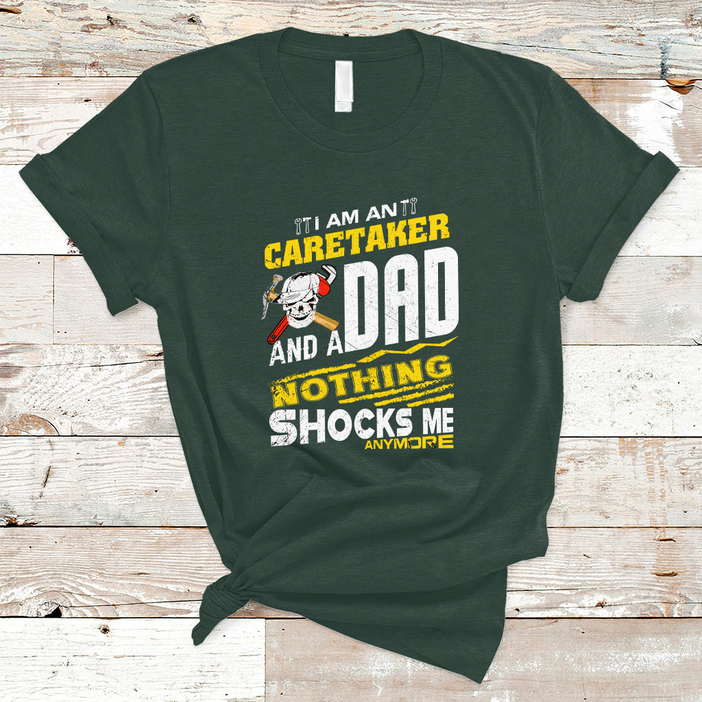 caretaker-dad-t-shirt-nothing-shocks-me-anymore-ts04