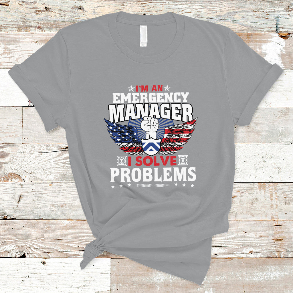 emergency-manager-t-shirt-i-solve-problems-ts04