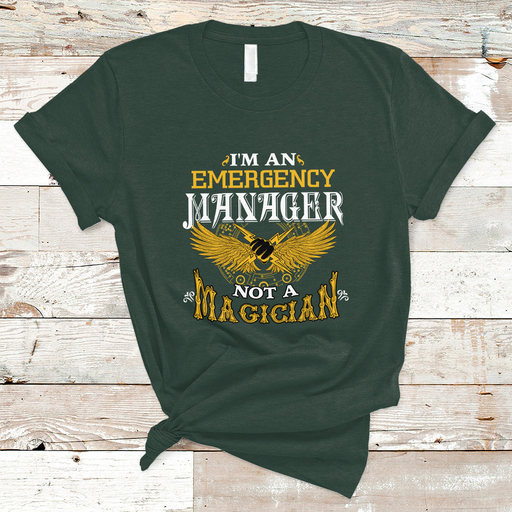 emergency-manager-t-shirt-not-a-magician-ts04
