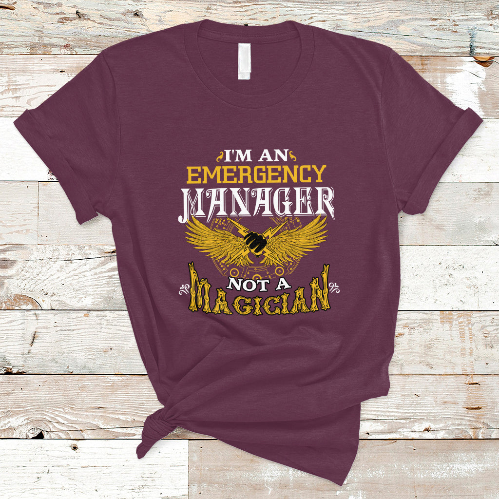 emergency-manager-t-shirt-not-a-magician-ts04
