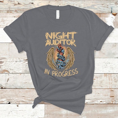 night-auditor-t-shirt-work-hard-in-progress-ts04