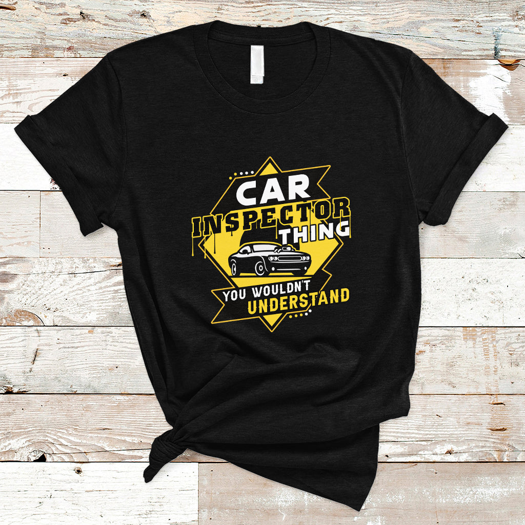 car-inspector-t-shirt-you-wouldnt-understand-ts04