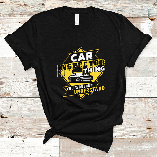car-inspector-t-shirt-you-wouldnt-understand-ts04