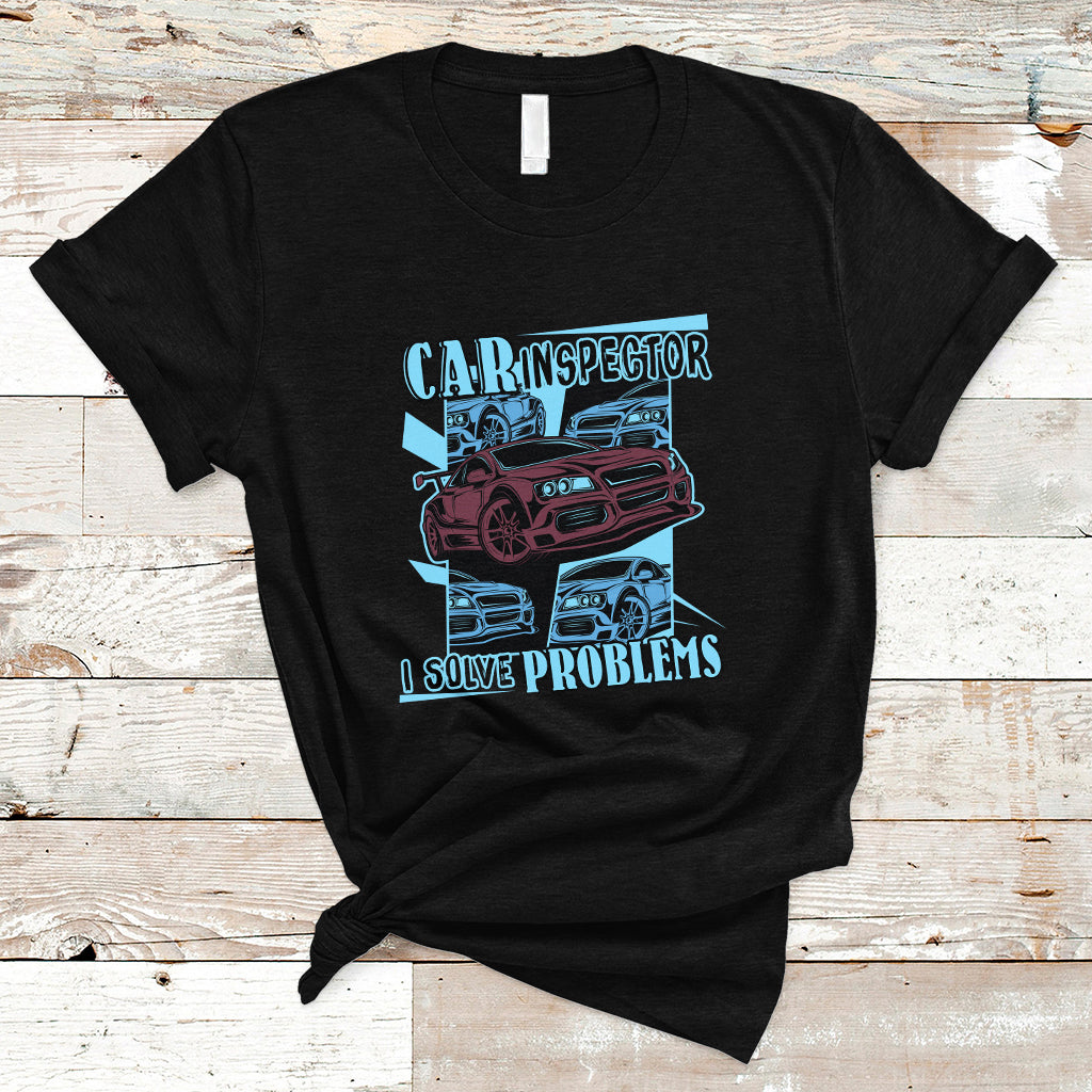 car-inspector-t-shirt-i-solve-problems-ts04