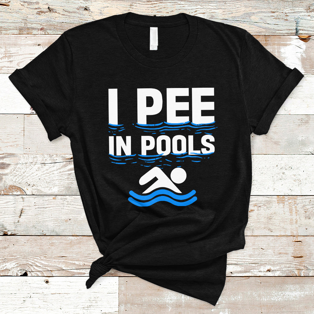 funny-swimming-t-shirt-i-pee-in-pools-funny-sarcastic-sayings-pool-lovers