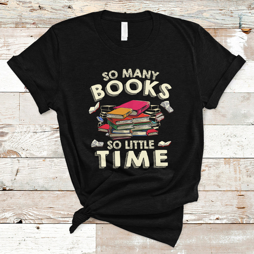 reading-book-t-shirt-so-many-book-so-little-time-book-lovers