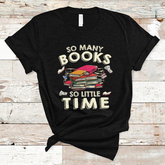 reading-book-t-shirt-so-many-book-so-little-time-book-lovers