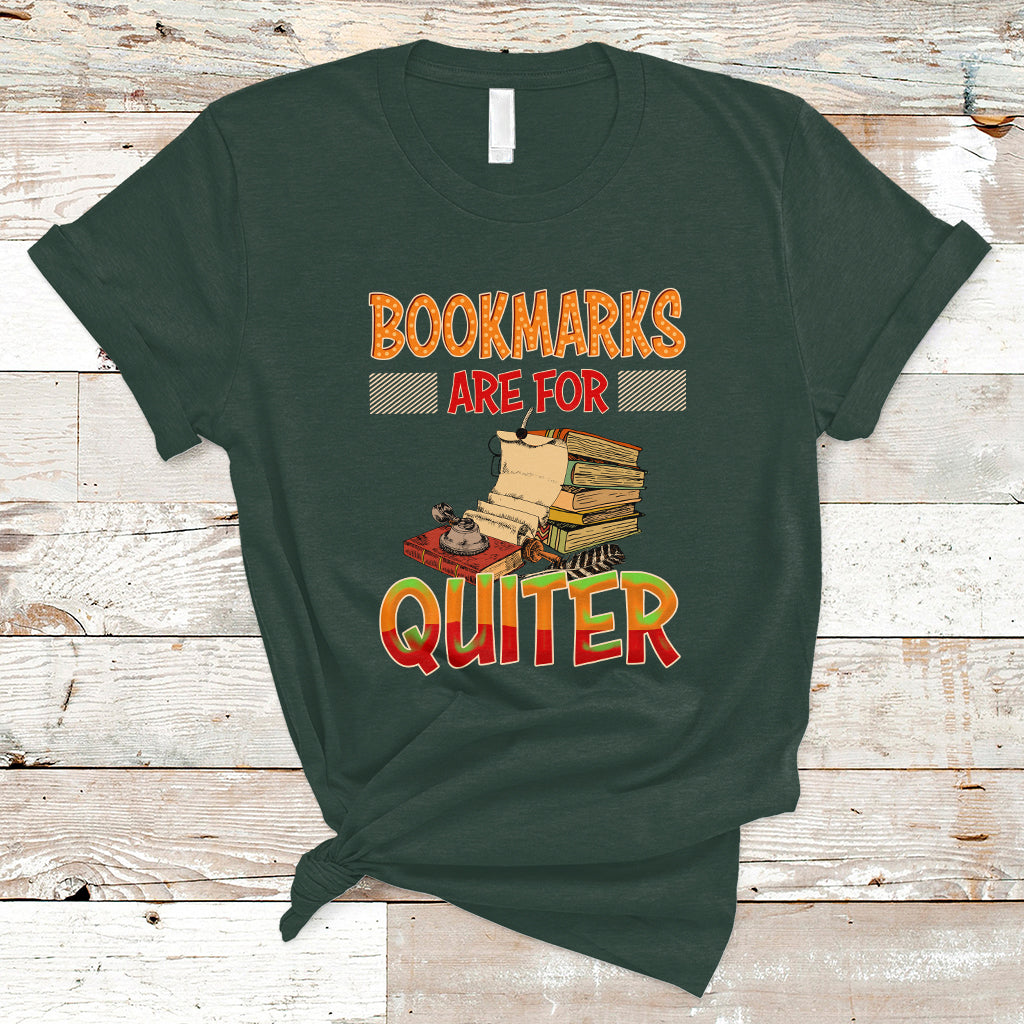 reading-book-t-shirt-bookmarks-are-for-quiter-book-lovers