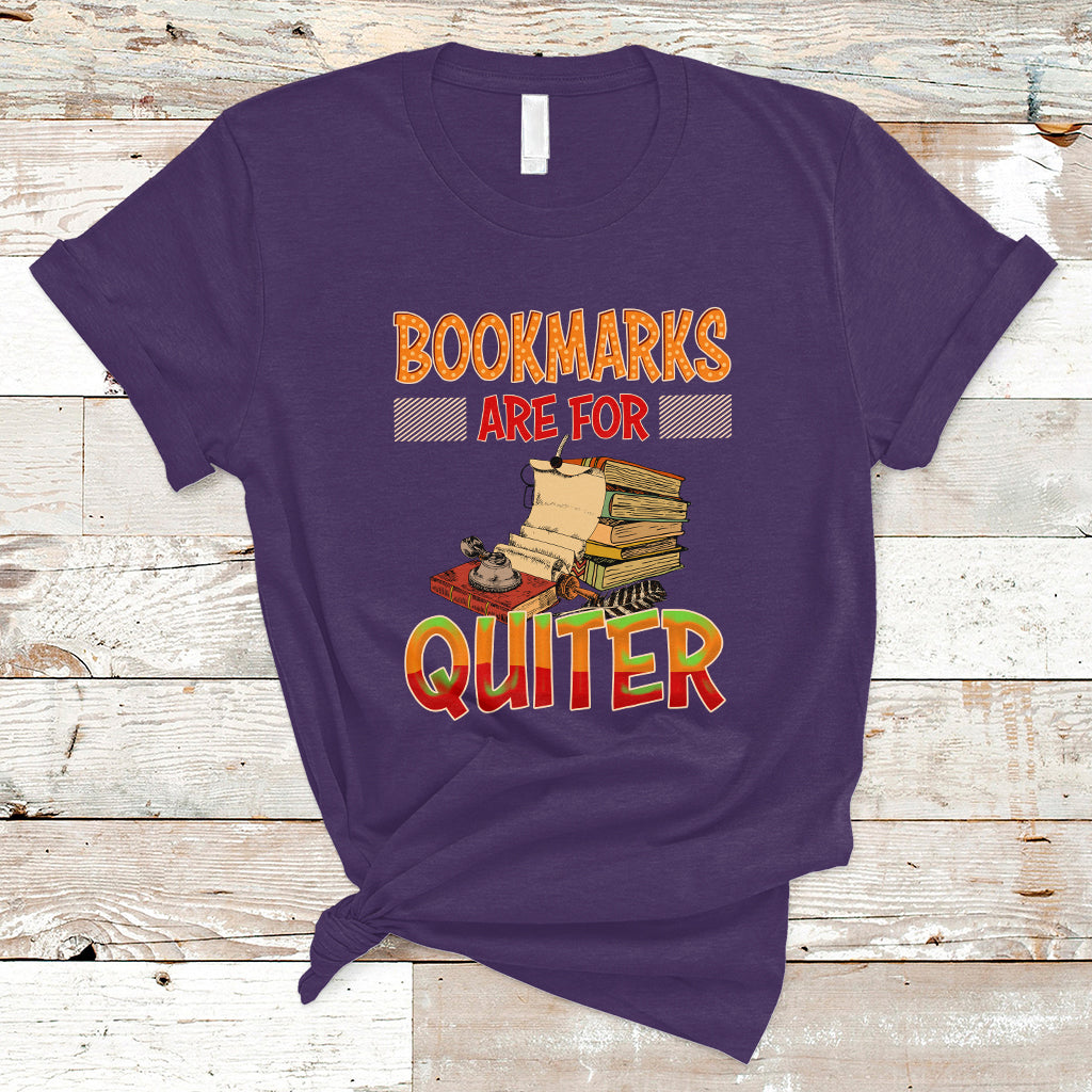 reading-book-t-shirt-bookmarks-are-for-quiter-book-lovers