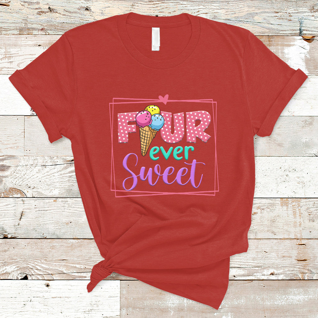 funny-ice-cream-t-shirt-four-ever-sweet-4th-birthday-girl-1