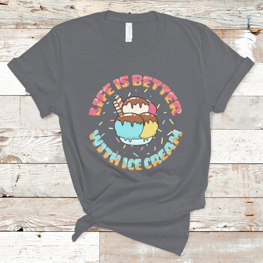 funny-ice-cream-t-shirt-life-is-better-with-ice-cream