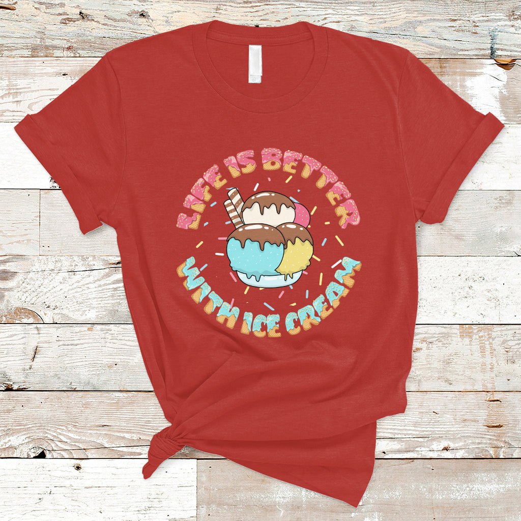 funny-ice-cream-t-shirt-life-is-better-with-ice-cream