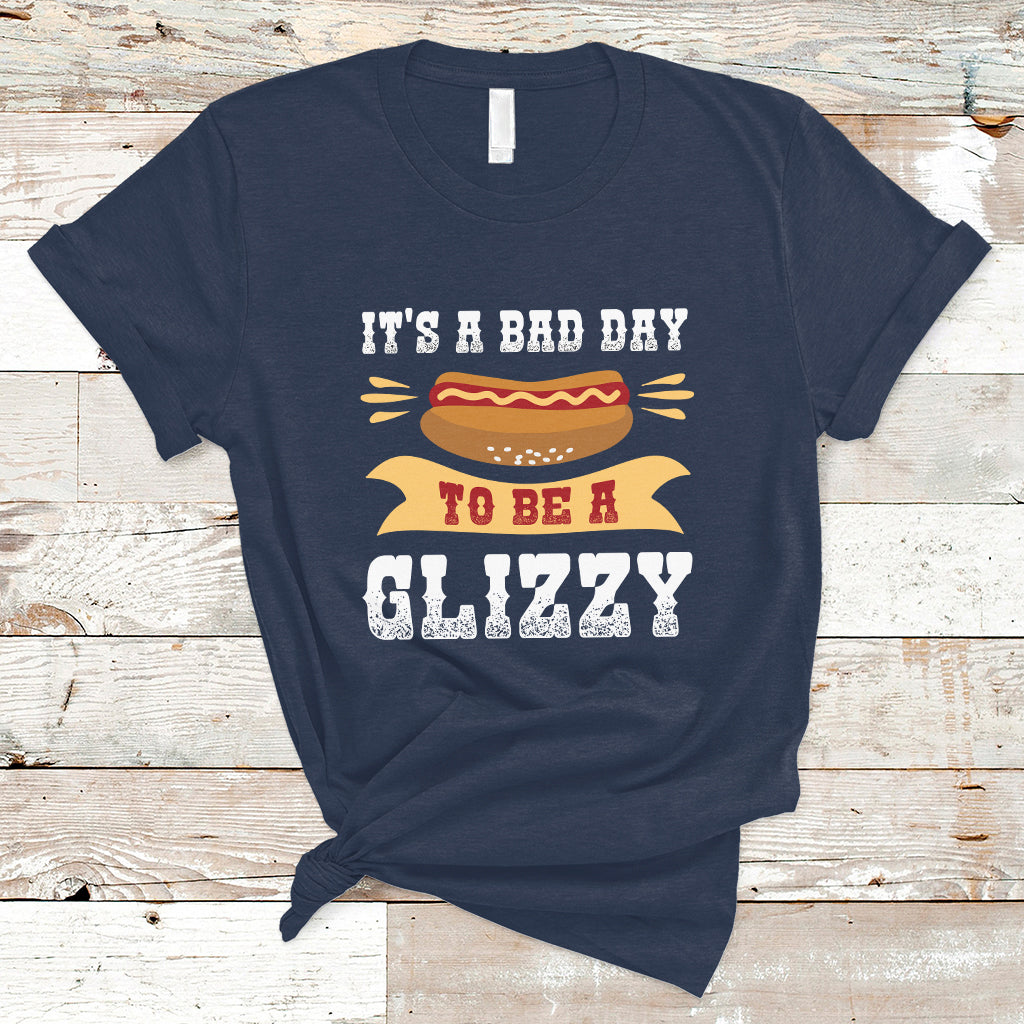 hot-dog-lover-t-shirt-its-a-bad-day-to-be-a-glizzy-funny-hot-dog