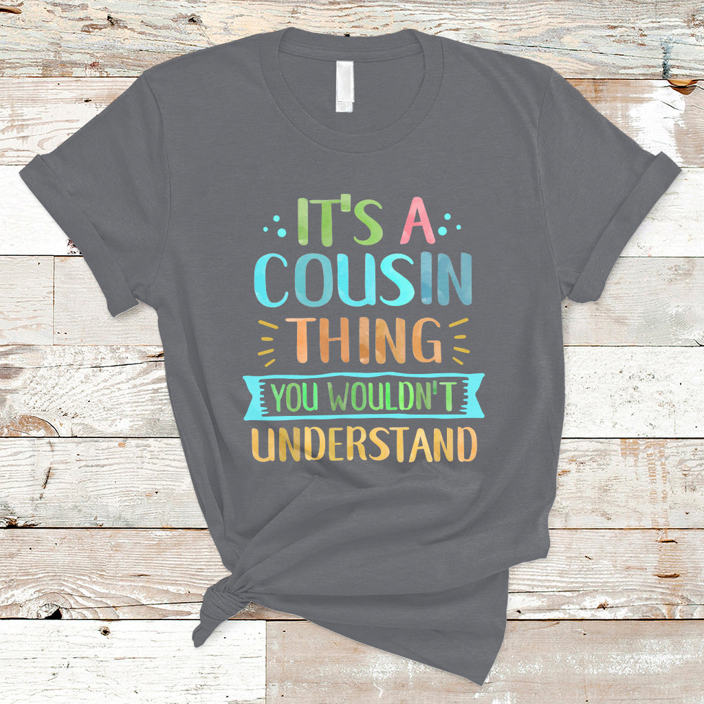 cousin-day-2023-t-shirt-its-a-cousin-thing-you-wouldnt-understand