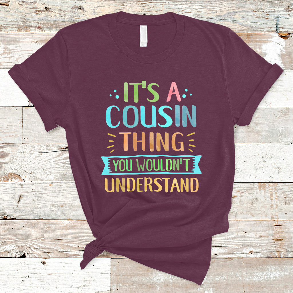 cousin-day-2023-t-shirt-its-a-cousin-thing-you-wouldnt-understand
