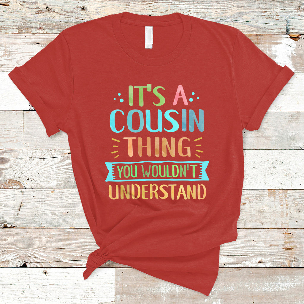 cousin-day-2023-t-shirt-its-a-cousin-thing-you-wouldnt-understand