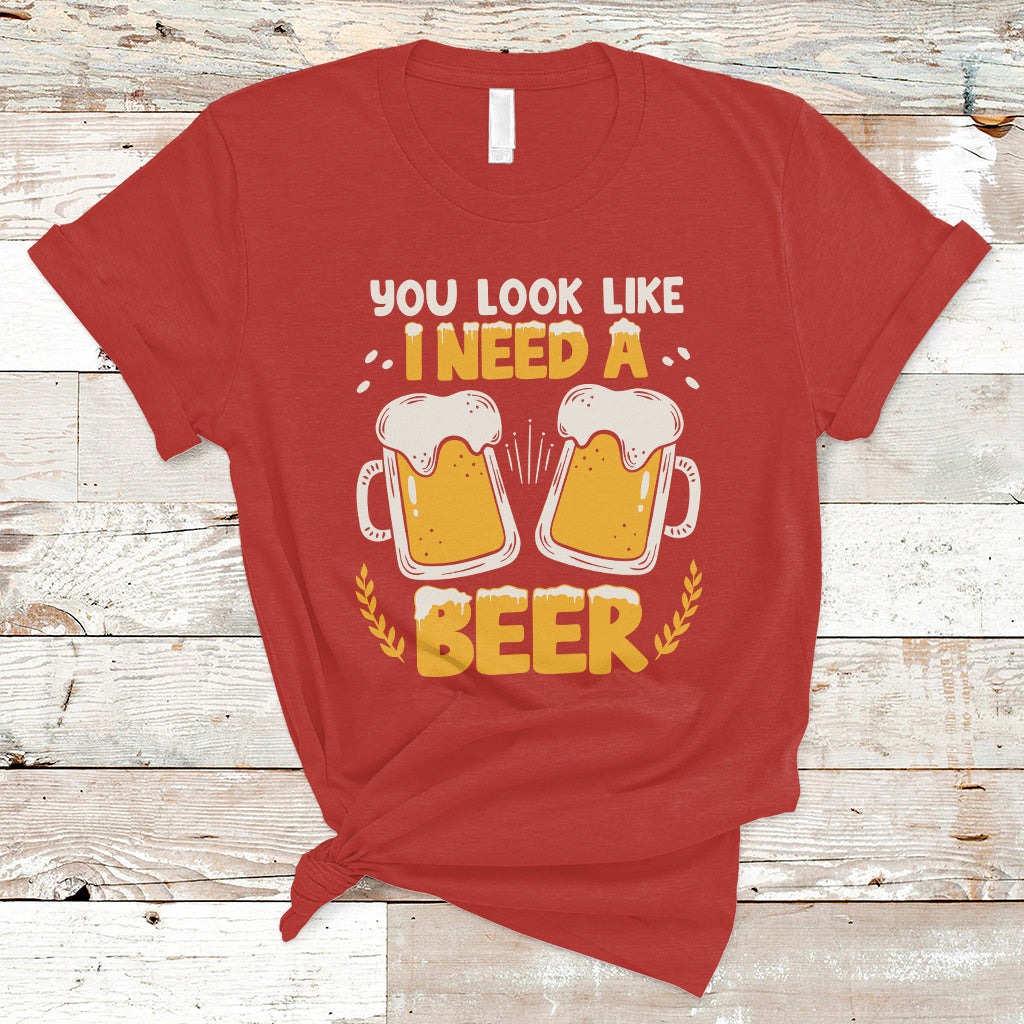 beer-lover-t-shirt-you-look-like-i-need-a-beer-funny-drinking