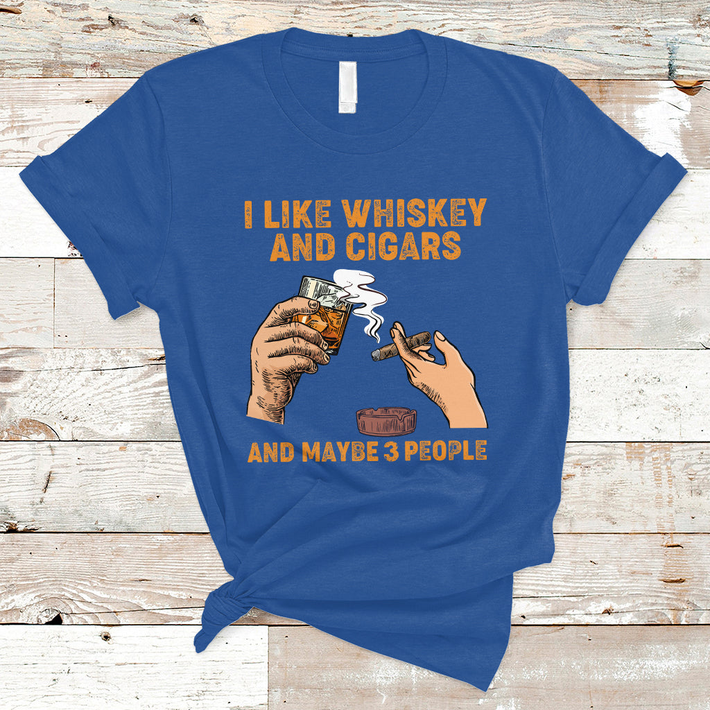 cigars-and-whiskey-lover-t-shirt-i-like-whiskey-and-cigars-and-maybe-3-people-shirt-cigars-lover-outfit-husband-gift-vintage