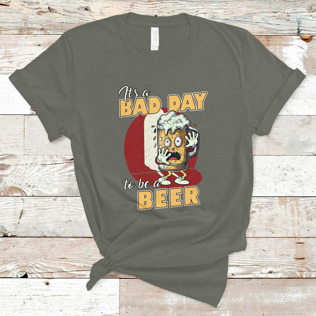 beer-lover-t-shirt-its-a-bad-day-to-be-a-beer-t-shirt-funny-drinking-beer-outfit-drinks-lovers-gift-drinkers