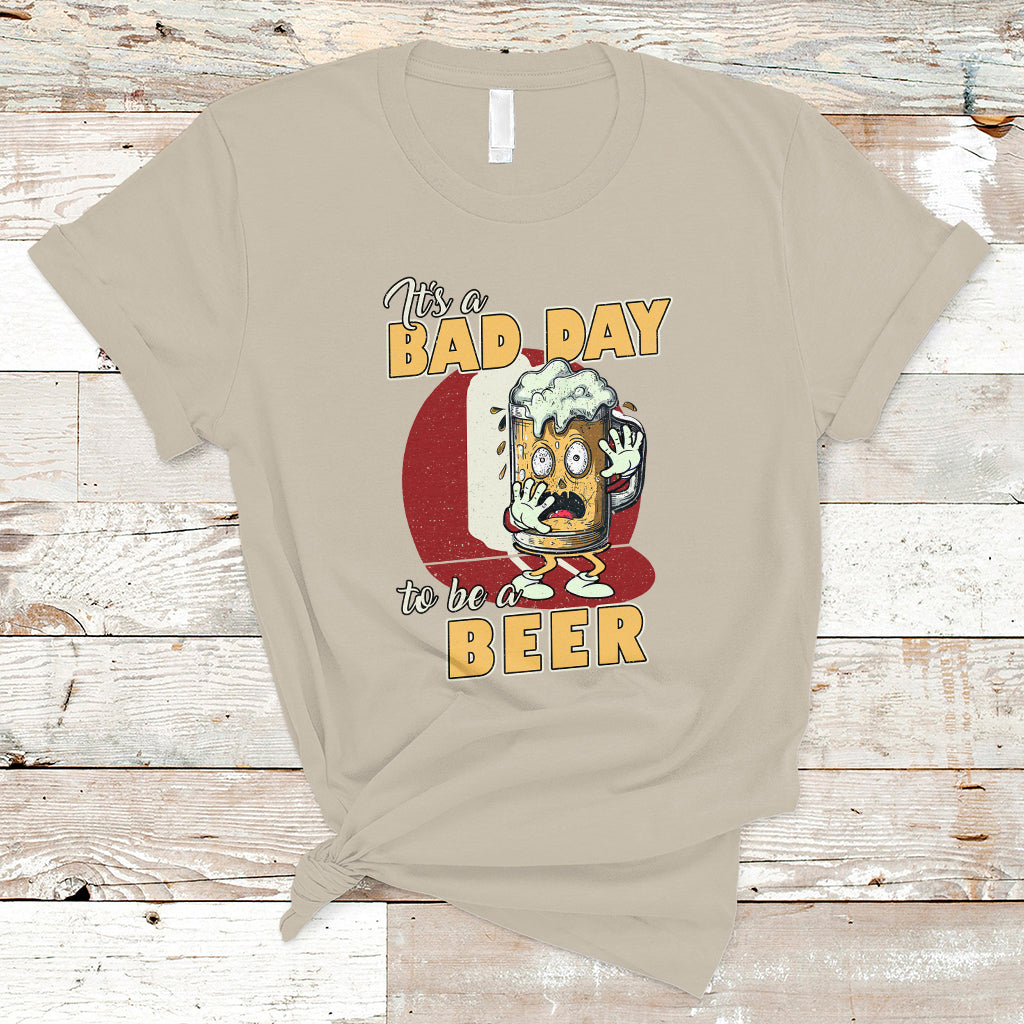beer-lover-t-shirt-its-a-bad-day-to-be-a-beer-t-shirt-funny-drinking-beer-outfit-drinks-lovers-gift-drinkers