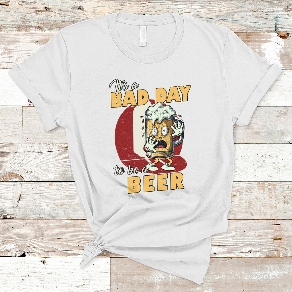 beer-lover-t-shirt-its-a-bad-day-to-be-a-beer-t-shirt-funny-drinking-beer-outfit-drinks-lovers-gift-drinkers