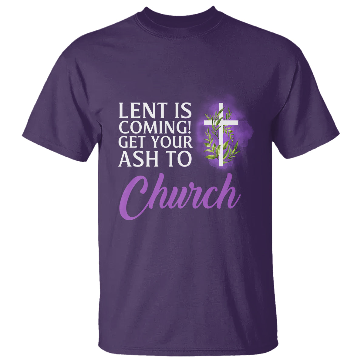 ash-wednesday-t-shirt-lent-is-coming-christian-catholic-church