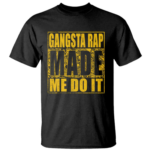 hip-hop-gangsta-rap-t-shirt-made-me-do-it-rapper