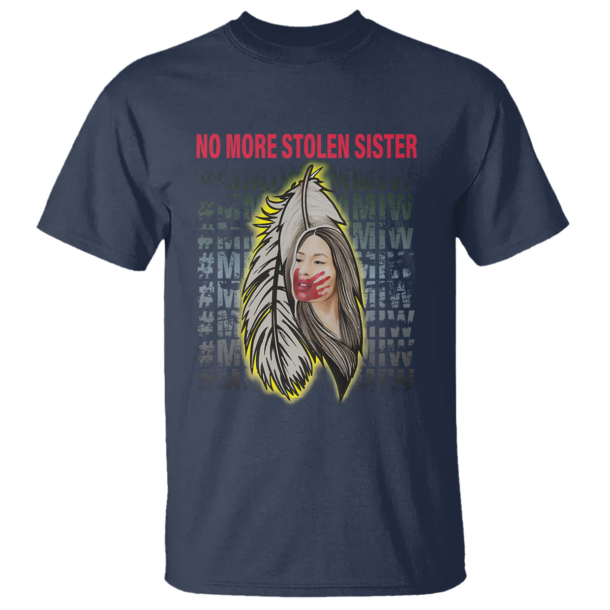 mmiw-t-shirt-no-more-stolen-sisters-stop-missing-murdered-indigenous-women-girl-1