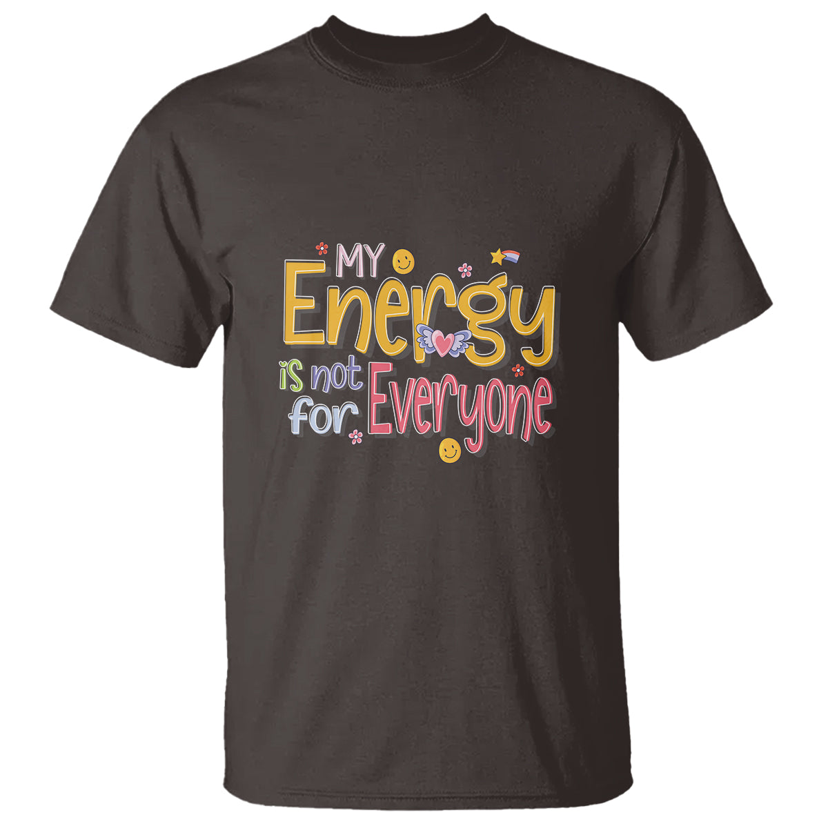 mental-health-t-shirt-my-energy-is-not-for-everyone
