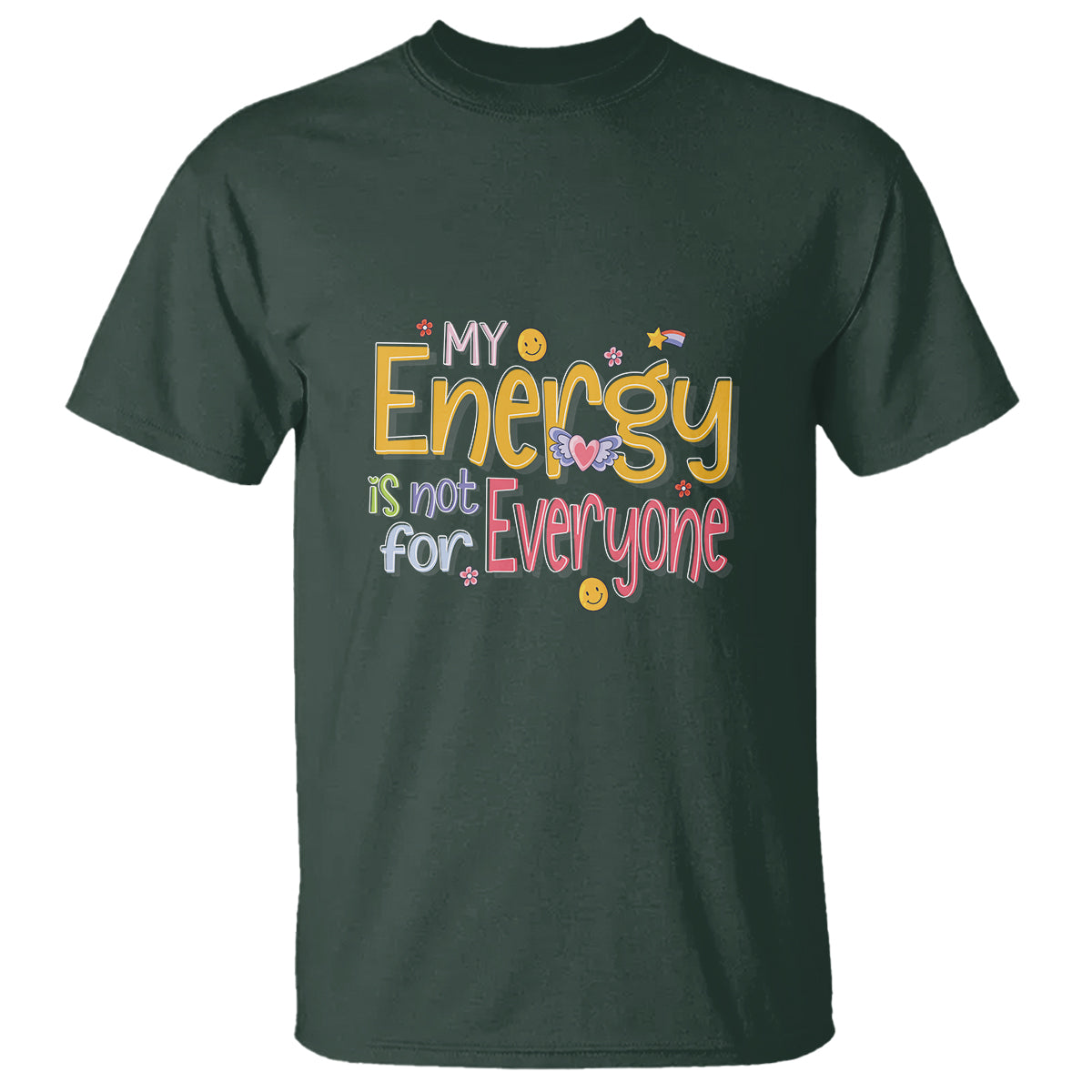 mental-health-t-shirt-my-energy-is-not-for-everyone