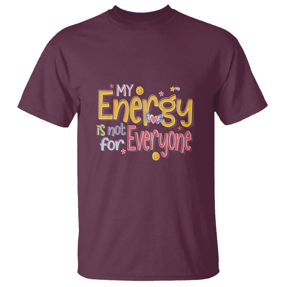 mental-health-t-shirt-my-energy-is-not-for-everyone