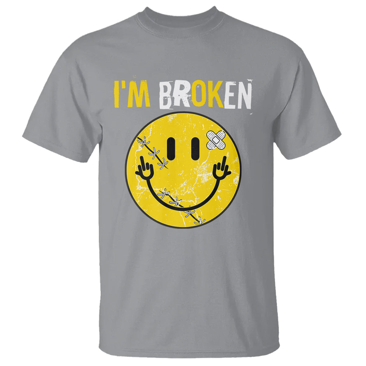 mental-health-t-shirt-im-broken-im-ok-invisible-illness-funny-fxxk-emotion-face