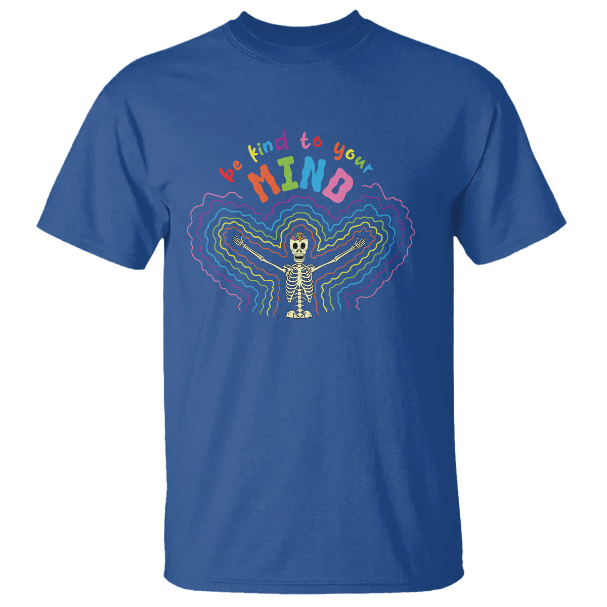mental-health-t-shirt-be-kind-to-your-mind-self-care-rainbow-skeleton