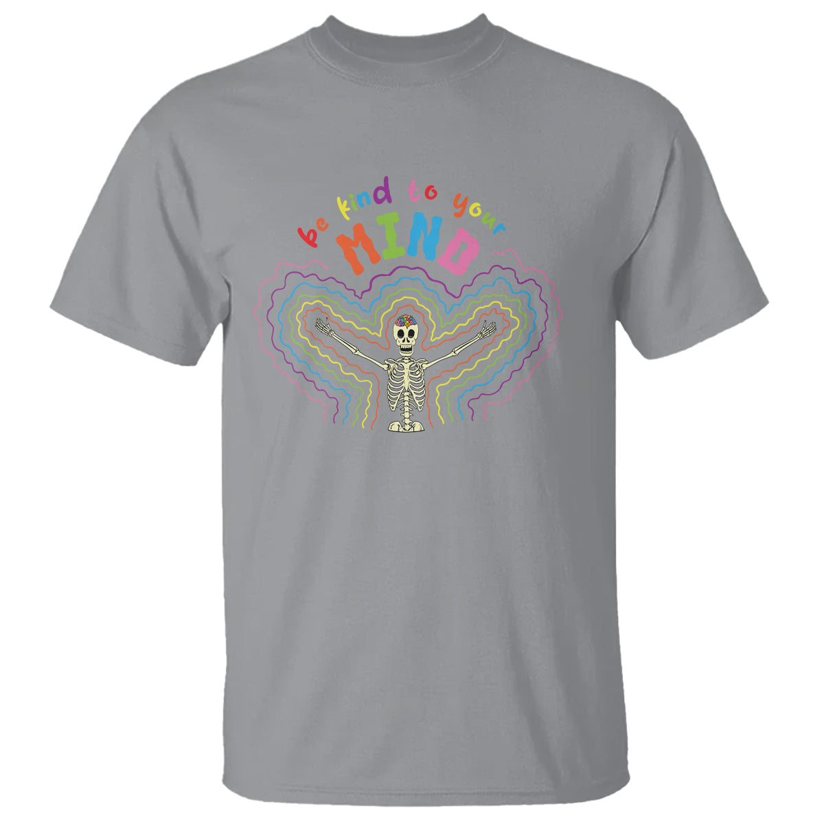 mental-health-t-shirt-be-kind-to-your-mind-self-care-rainbow-skeleton
