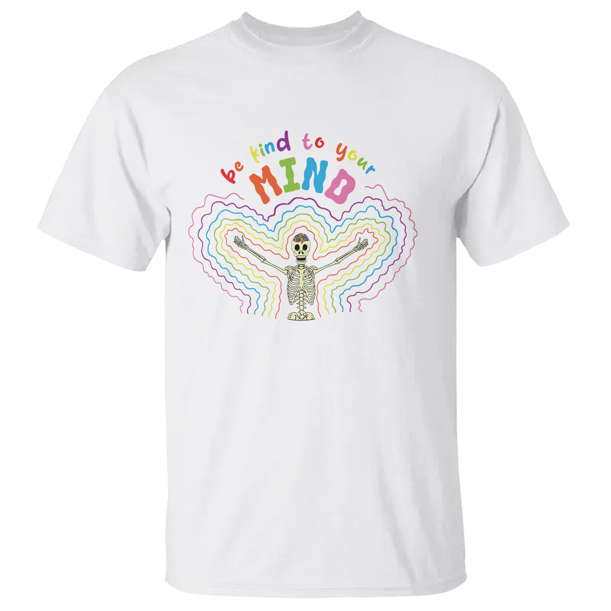 mental-health-t-shirt-be-kind-to-your-mind-self-care-rainbow-skeleton
