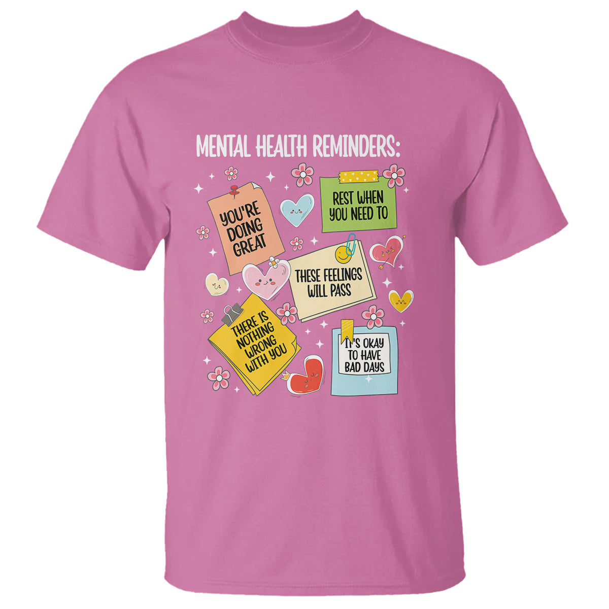 mental-health-reminders-motivation-t-shirt